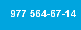 977 564-67-14